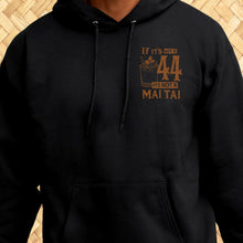 Load image into Gallery viewer, Jeff Granito's '44 Mai Tai' Pullover Hoodie - Pre Order