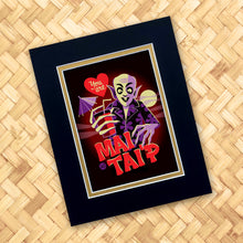 Load image into Gallery viewer, Mai Tai’p Print