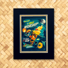 Load image into Gallery viewer, I Dole Worship Print