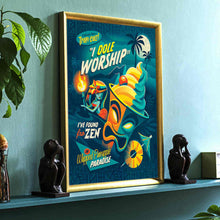 Load image into Gallery viewer, I Dole Worship Print