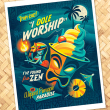 Load image into Gallery viewer, I Dole Worship Print