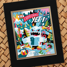 Load image into Gallery viewer, Is It Christmas Yeti? Print