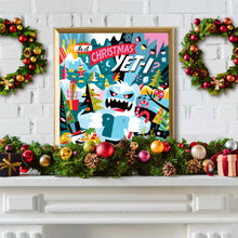 Load image into Gallery viewer, Is It Christmas Yeti? Print