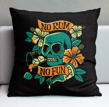 Load image into Gallery viewer, Jeff Granito&#39;s &#39;No Rum No Fun&#39; Pillow Cover - Ready to Ship! (FREE SHIPPING in U.S.)
